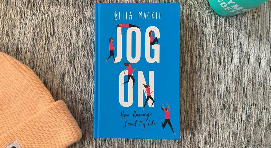 "Jog On - How Running Saved My Life” by Bella Mackie - Gym+Coffee IE
