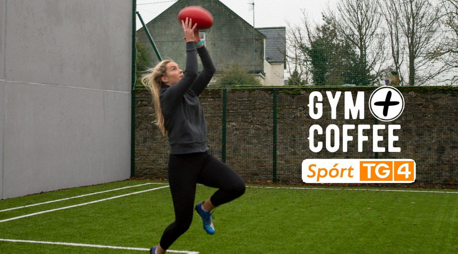 WE'RE SPONSORING THE AFLW ON TG4! - Gym+Coffee IE